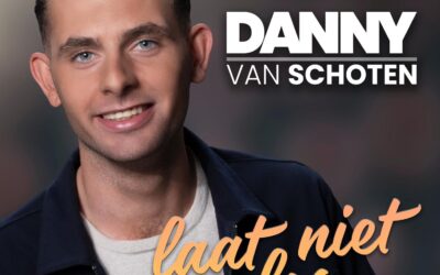 Danny van Schoten presenteert nieuwe single: “Laat Niet Los”
